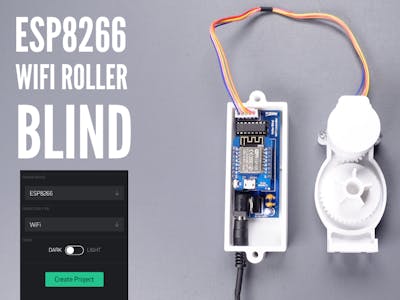 DIY Motorized WiFi Roller Blind - ESP8266 & Blynk