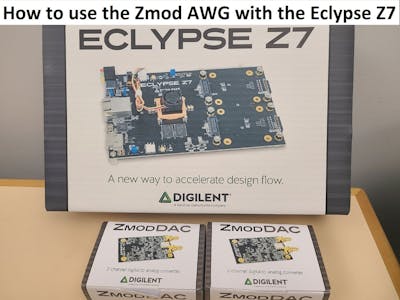 How to use Zmod AWG DAC converter with the Eclypse Z7 FPGA