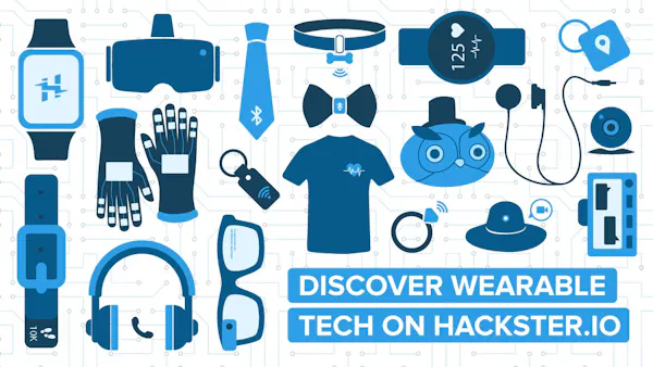 August Is Wearable Tech Month on Hackster - Hackster.io