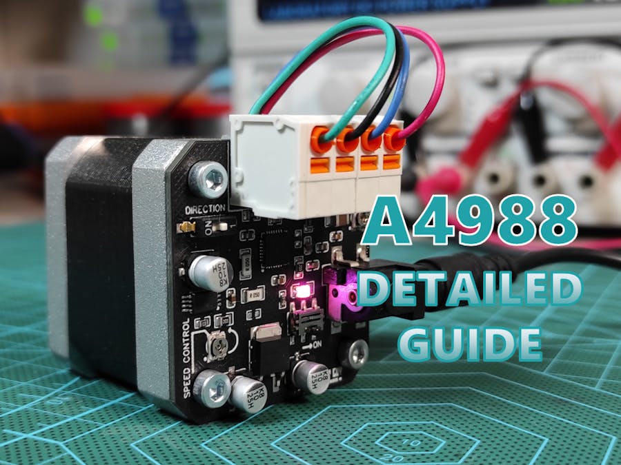 A4988 Ultimate User Guide (No Need for Programming)