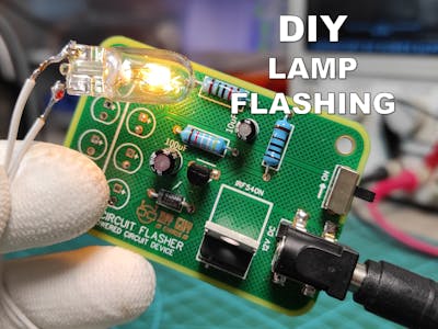 How to build 12V Lamp Flashing Circuit