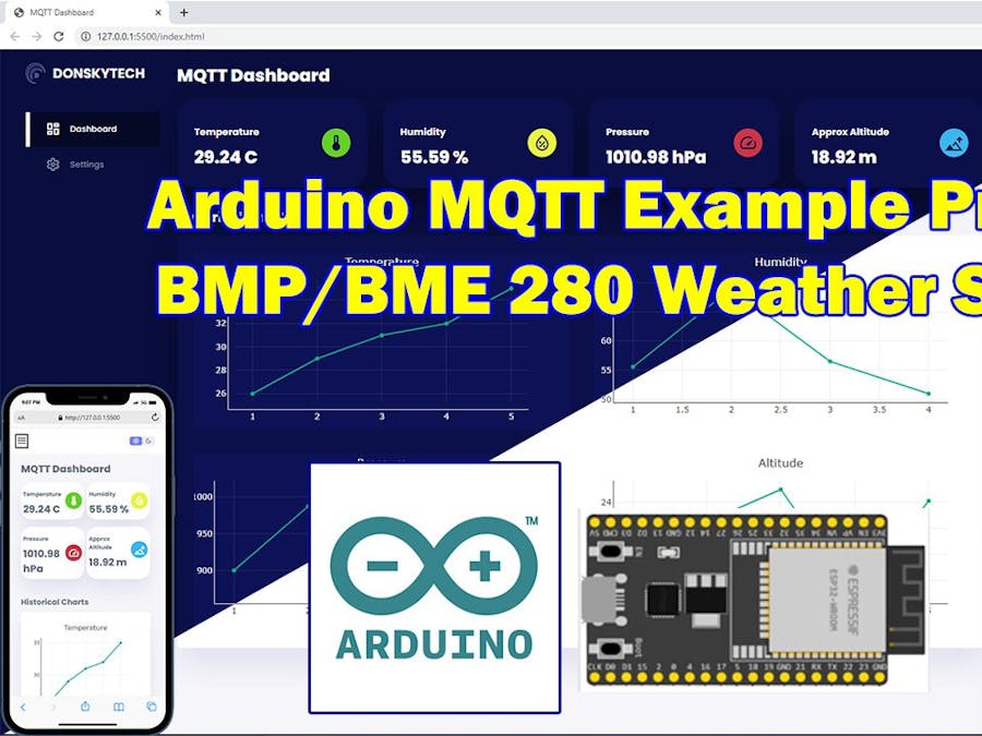 Arduino MQTT Example Project – BMP/BME 280 Weather Station