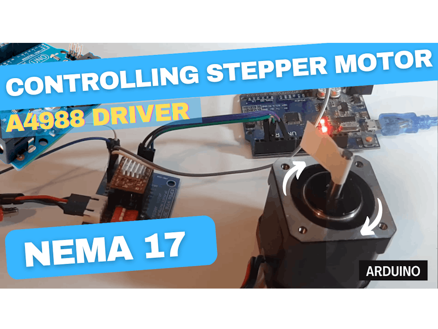 Control NEMA 17 Stepper Motor With A4988 Driver and Arduino