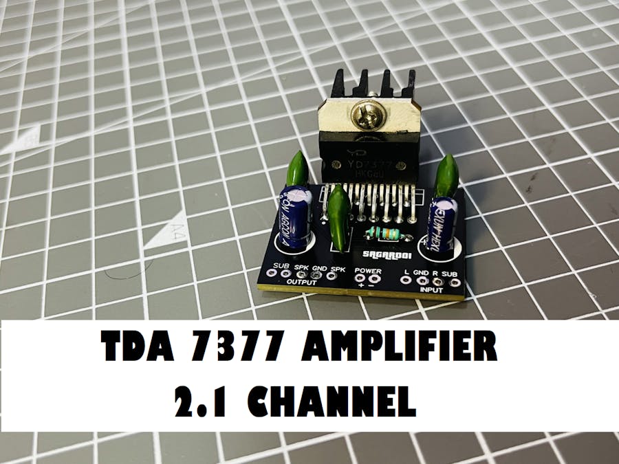TDA7377 based 2.1 Channel Mini Amplifier