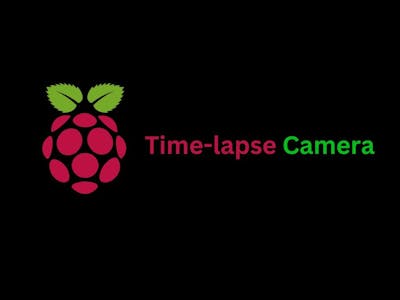 Timelapes with Raspberry Pi Camera