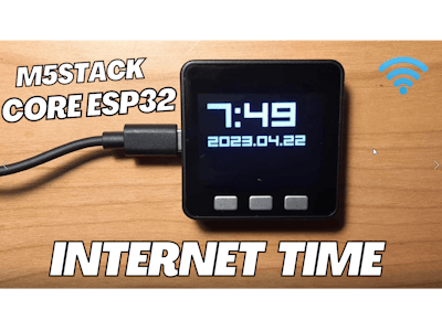 M5Stack Core ESP32 - Get Time and Date From the Internet