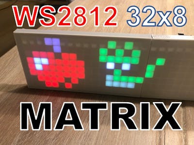 How to control 32x8 WS2812 LED Matrix with Arduino PART2