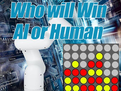 Next: AI Robotic Arm Plays Connect 4, Who Will Win？