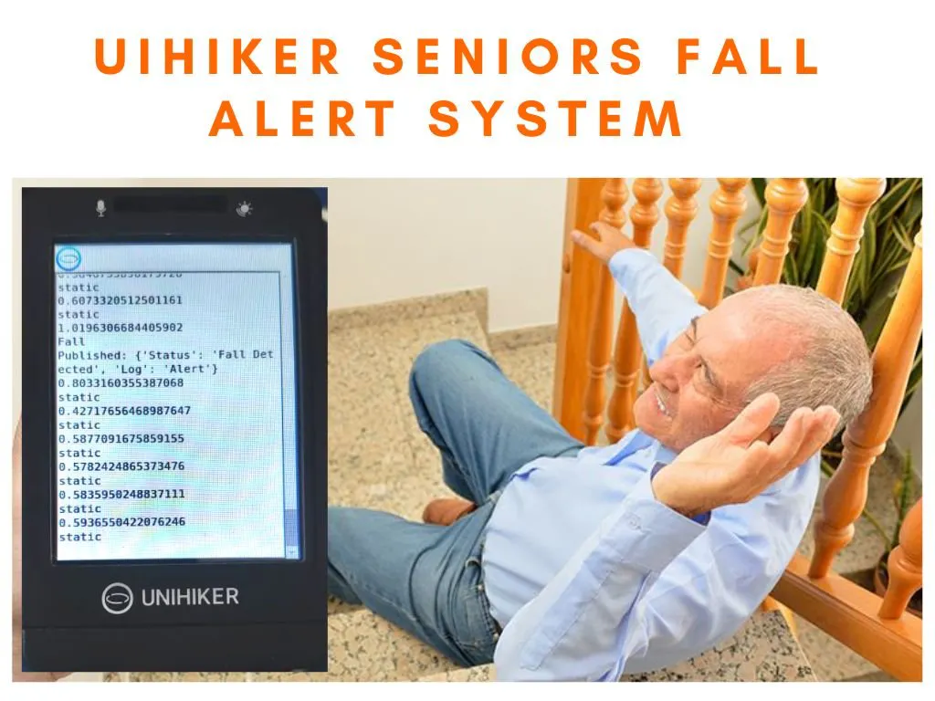 UNIHIKER Seniors Fall Alert System - Hackster.io