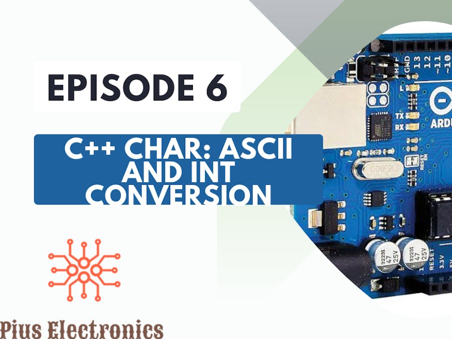 Arduino C/C++ Char datatype: ASCII to int conversion