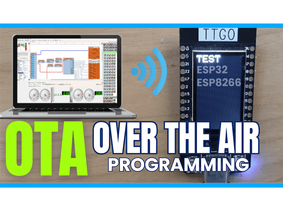 How to Do Over the Air (OTA) Programming for ESP32 & ESP8266