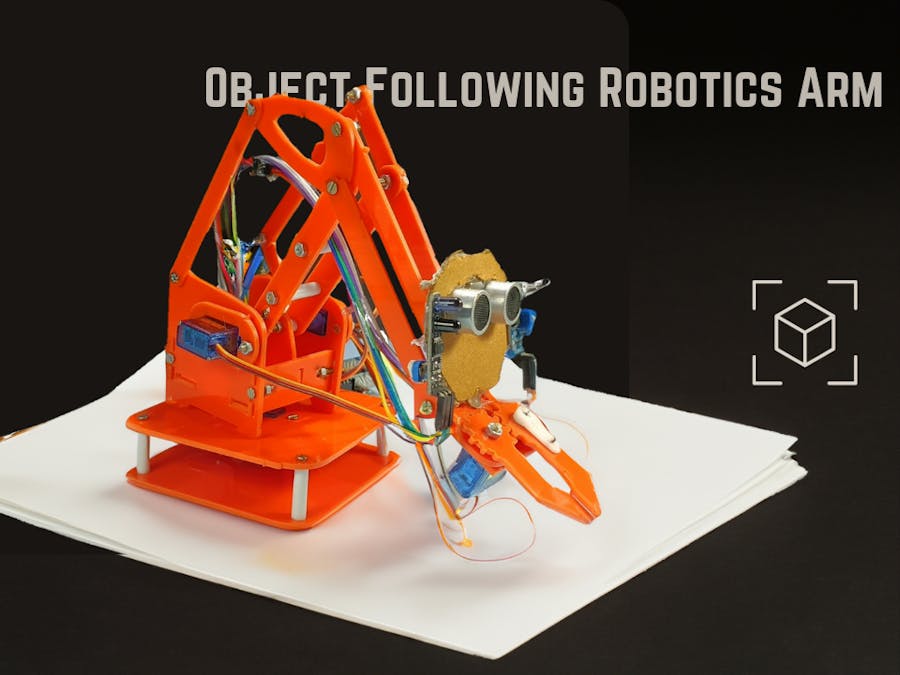 Build Your Own Object Following 4-DOF Robotics Arm