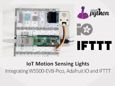 IoT Motion Sensing Lights with W5500-EVB-Pico, Adafruit IO