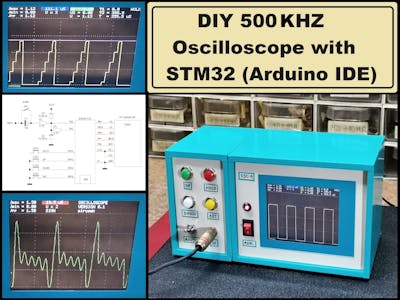 DIY Simple 500KHz Oscilloscope with STM32 ( Arduino IDE )