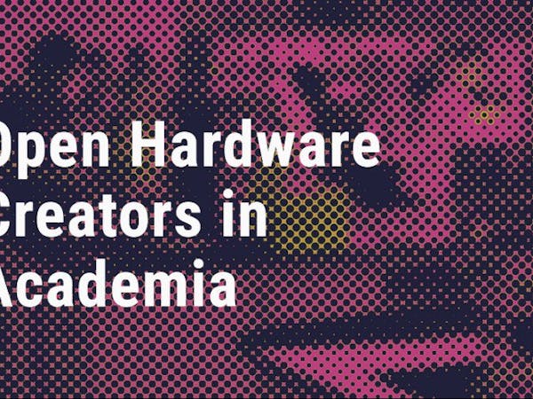 Read more about the article As OSHWA’s Open {Hardware} in Academia Fellowship Concludes, Its Output Is Gathered for All to See