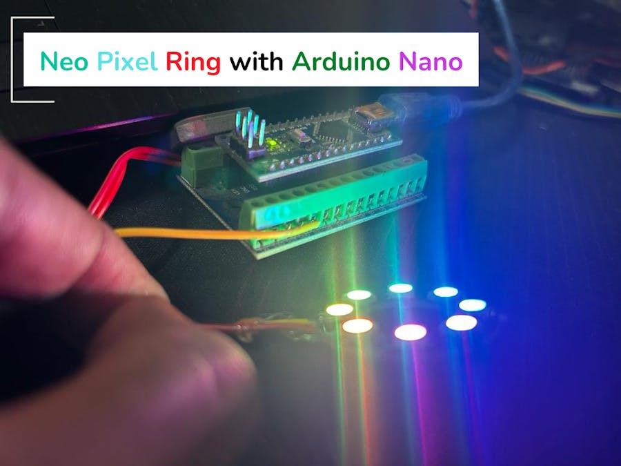 Neo Pixels Ring with Arduino Nano