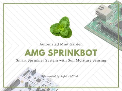 AMG Sprinkbot: Automated Mint Garden Smart Sprinkler System