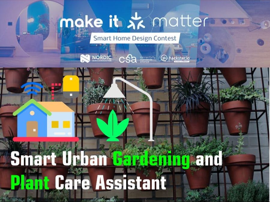 Smart Urban Gardening and Plant Care Assistant
