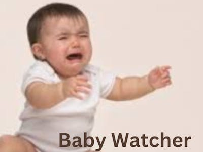 Baby Watcher 👶