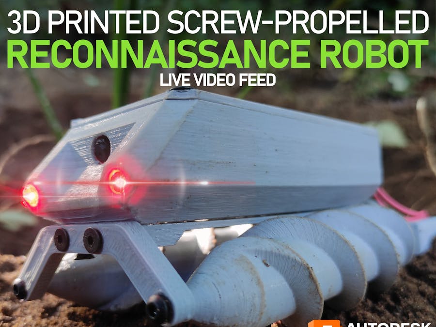 3D Printed Screw-propelled Robot With Video Feed