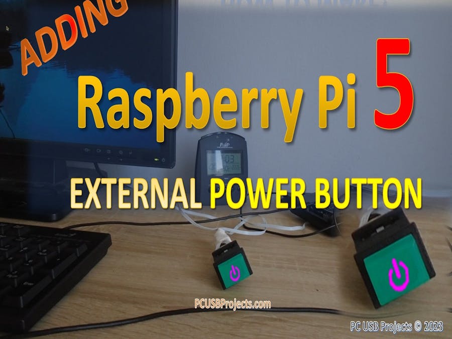 Raspberry Pi 5 - How to make an external power on button