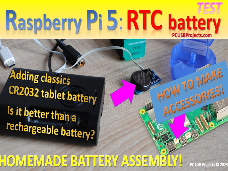 Raspberry PI 5 - Make an RTC battery yourself!