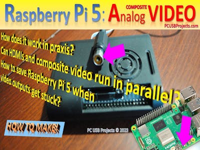 Raspberry Pi 5 - How to make COMPOSITE VIDEO OUTPUT