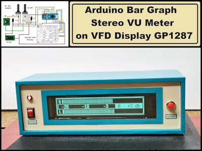 Arduino Bar graph Stereo VU meter on VFD display GP1287