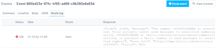 This is the error response I got  in Route log when I used an unverified number