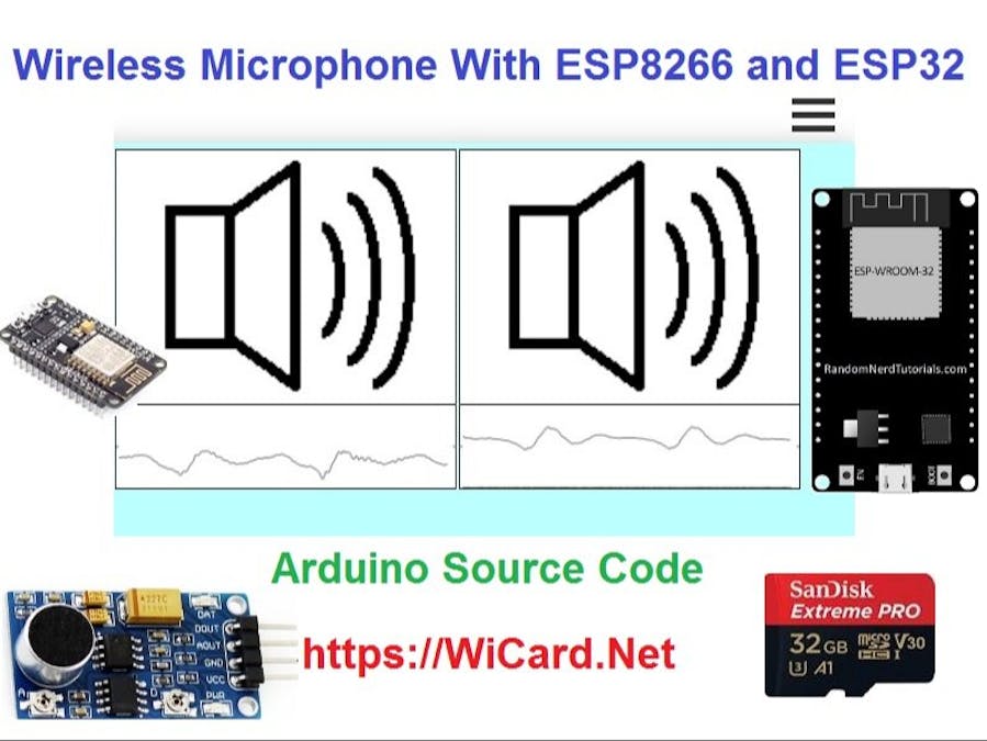 Wireless Microphone With ESP8266 and ESP32-Arduino