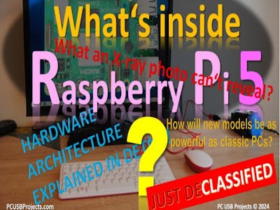 What's inside Raspberry Pi 5 that X-ray photo can't reveal?