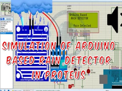 Simulation of Arduino Based Rain Detector in Proteus