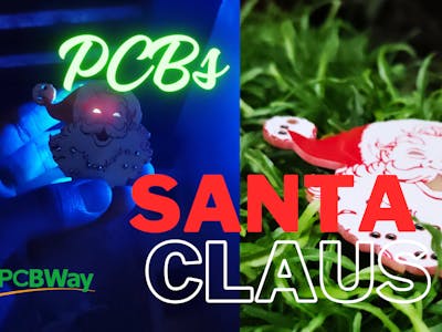 Springtime Santa Shenanigans: DIY Santa Claus-Shaped PCBs (F