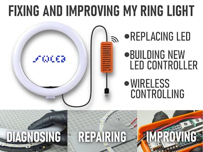 Fixing and Improving My Ring Light