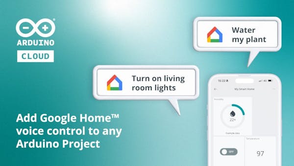 Your Arduino Cloud "Things" Can Now Integrate Into Google Home - Hackster.io