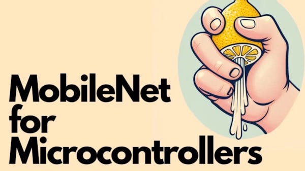 Deploying MobileNet on Microcontrollers - Hackster.io