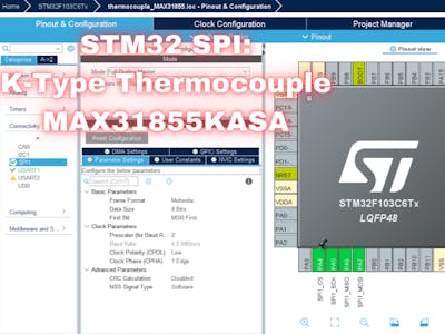 STM32 and MAX31855 Type K Thermocouple Interface