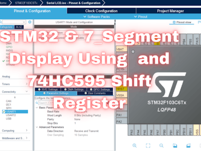 Controlling Seven Segment Display Using STM32 and 74HC595