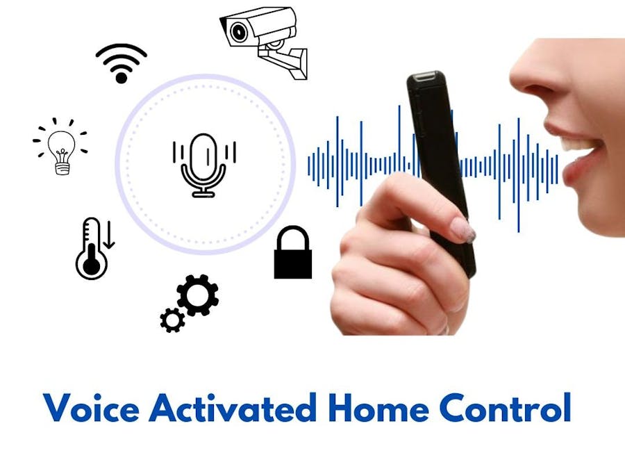 Voice Activated Home Control