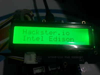 Intel Edison with Grove LCD