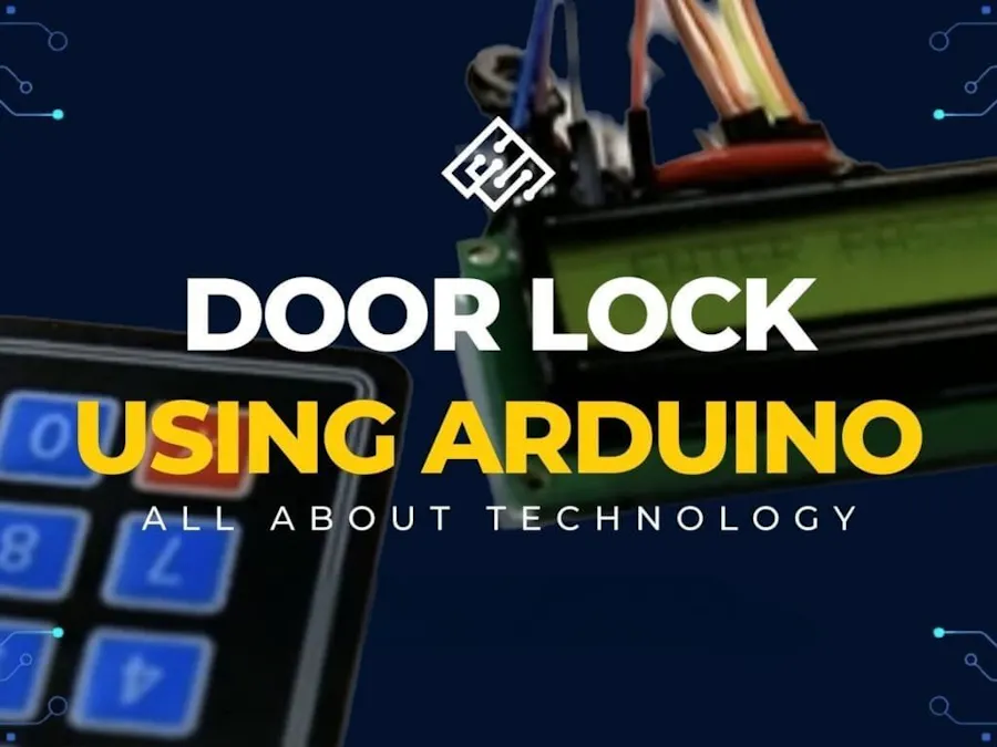 "Smart Door Lock : A Gateway to Advanced Home Security"