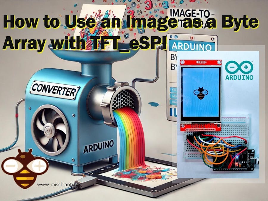 How to Use an Image as a Byte Array with TFT_eSPI
