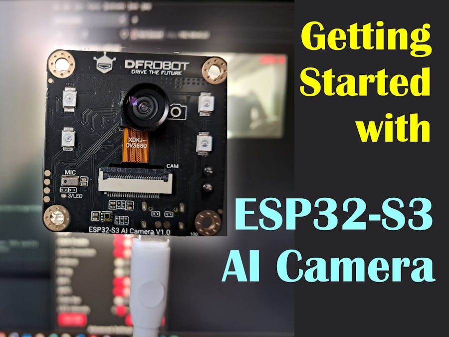 Getting Started with DFRobot ESP32-S3 AI Camera