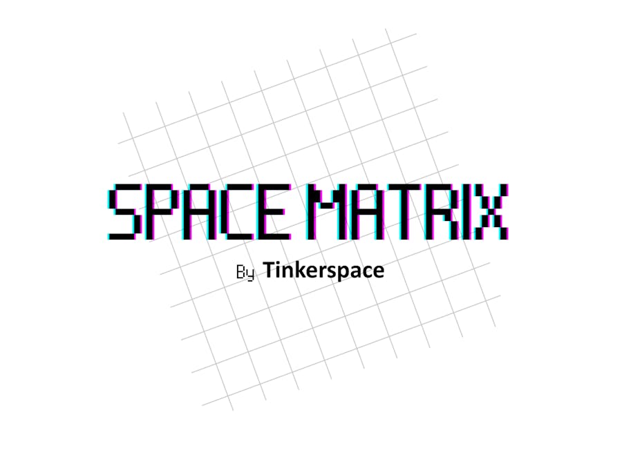 Space Matrix