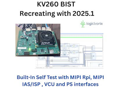 KV260 BIST Tutorial - Recreating with VIVADO/Vitis 2025.1