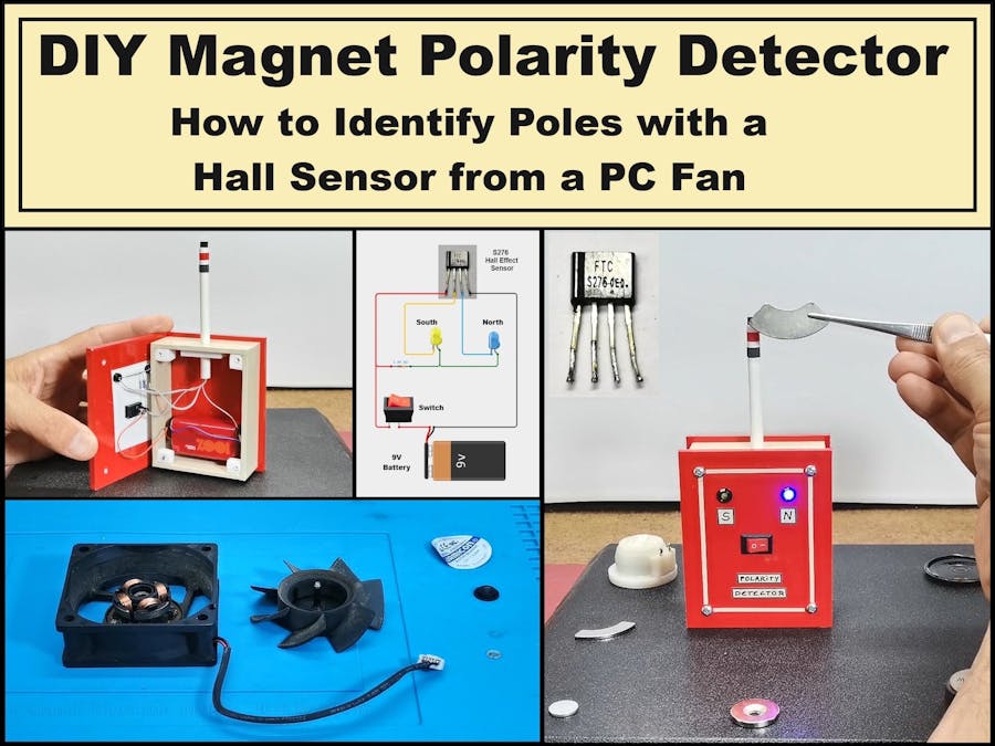 DIY Magnet Polarity Detector - Hall sensor from PC fan