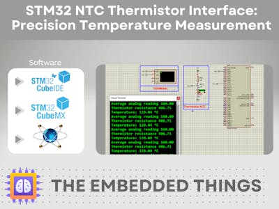 STM32 NTC Thermistor Interface: Precision Temp Measurement