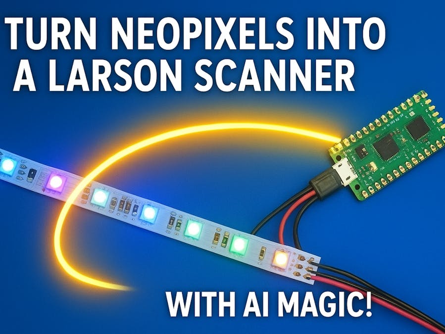Turn NeoPixels into a Larson Scanner with AI Magic!
