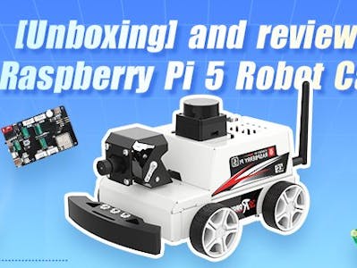 【Unboxing and review】--- Raspberry Pi 5 ROS2 Robot Car