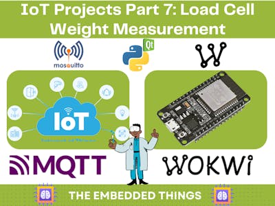 IoT Projects Part 7: Load Cell Weight Measurement